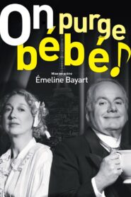 On purge bébé