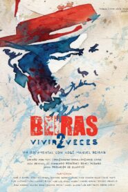 Beiras, Vivir2Veces