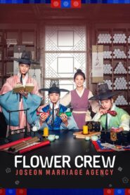 Flower Crew: Joseon Marriage Agency