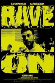 Rave On