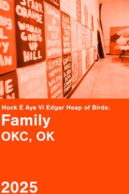 Hock E Aye Vi Edgar Heap of Birds: Family – An Oral History Project