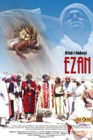 Bilal-i Habeşi “EZAN”