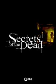 Secrets of the Dead